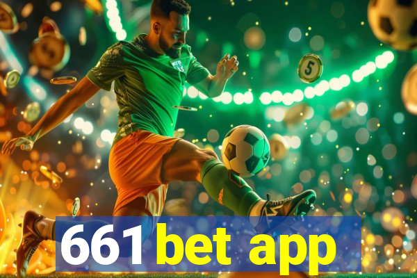 661 bet app